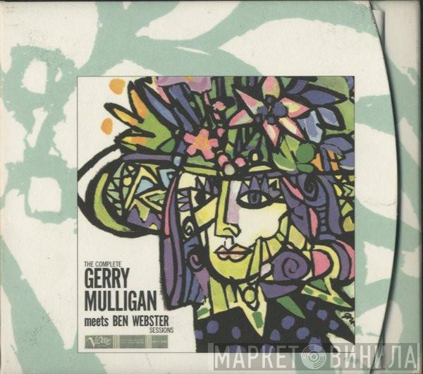 Gerry Mulligan, Ben Webster - The Complete Gerry Mulligan Meets Ben Webster Sessions