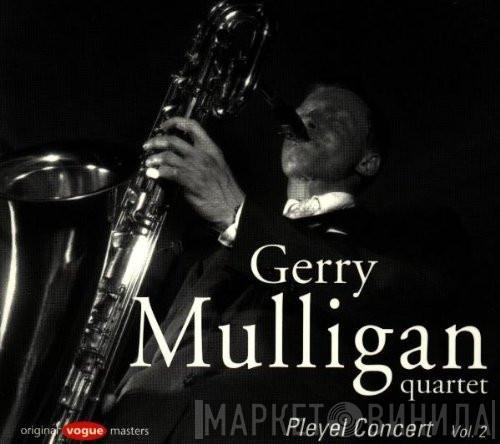  Gerry Mulligan Quartet  - Pleyel Concert Vol. 2