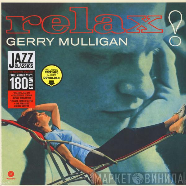 Gerry Mulligan - Relax!