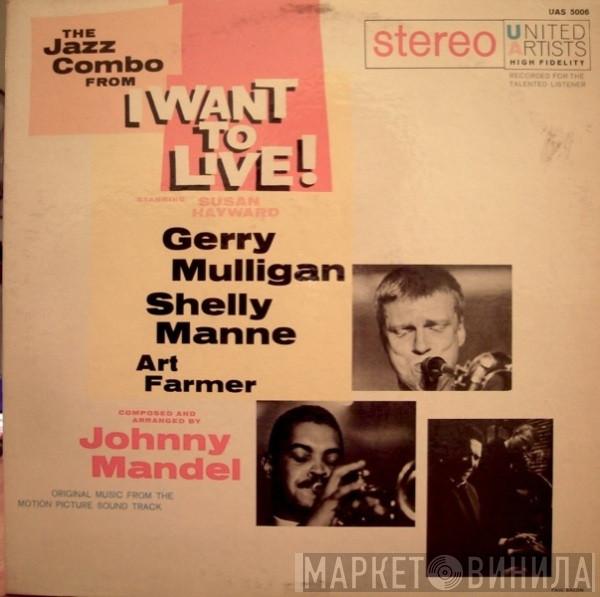  Gerry Mulligan  - The Jazz Combo From "I Want To Live!"