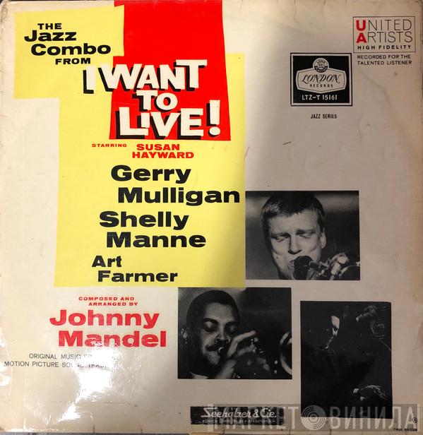  Gerry Mulligan  - The Jazz Combo From "I Want To Live!"