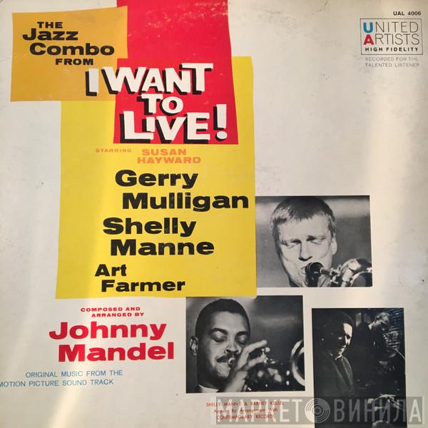  Gerry Mulligan  - The Jazz Combo From "I Want To Live!"