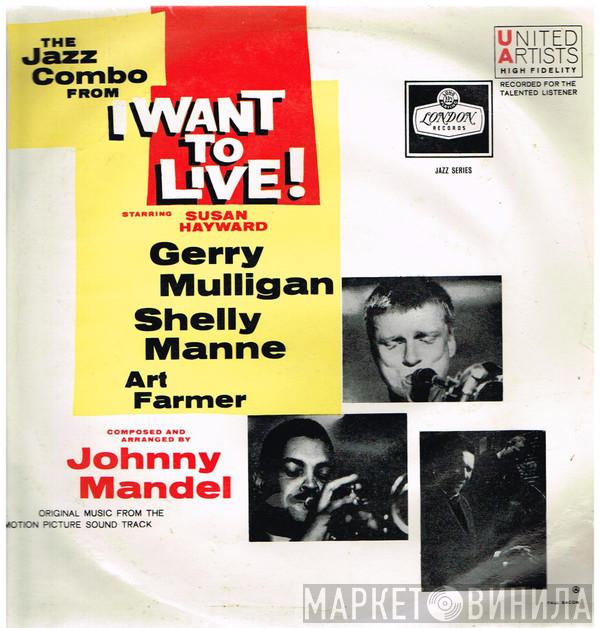  Gerry Mulligan  - The Jazz Combo From "I Want To Live!"