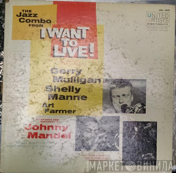  Gerry Mulligan  - The Jazz Combo From "I Want To Live!"