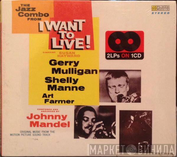  Gerry Mulligan  - The Jazz Combo From "I Want To Live!"