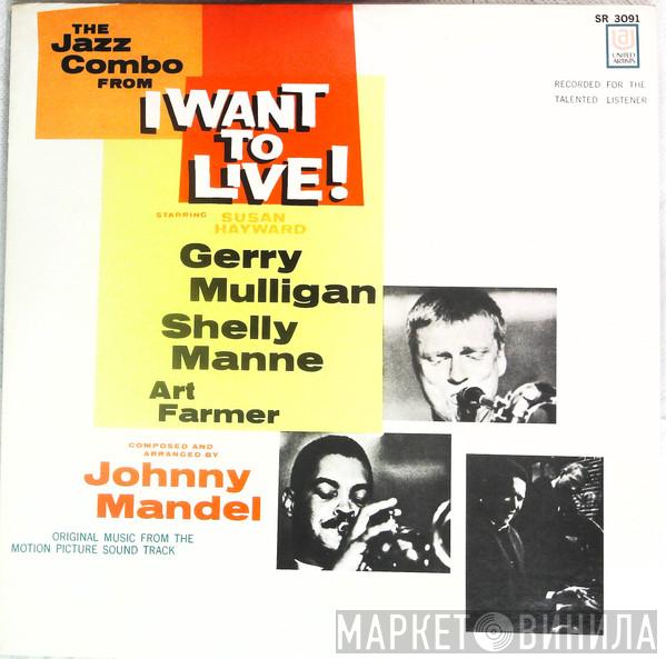 Gerry Mulligan  - The Jazz Combo From "I Want To Live!"