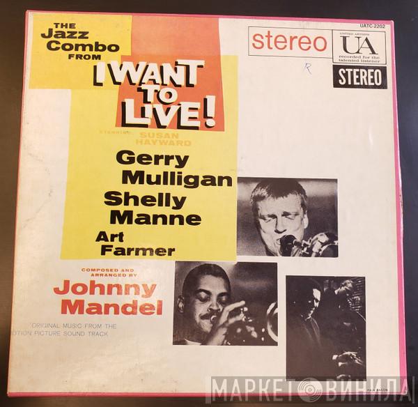  Gerry Mulligan  - The Jazz Combo From "I Want To Live!"