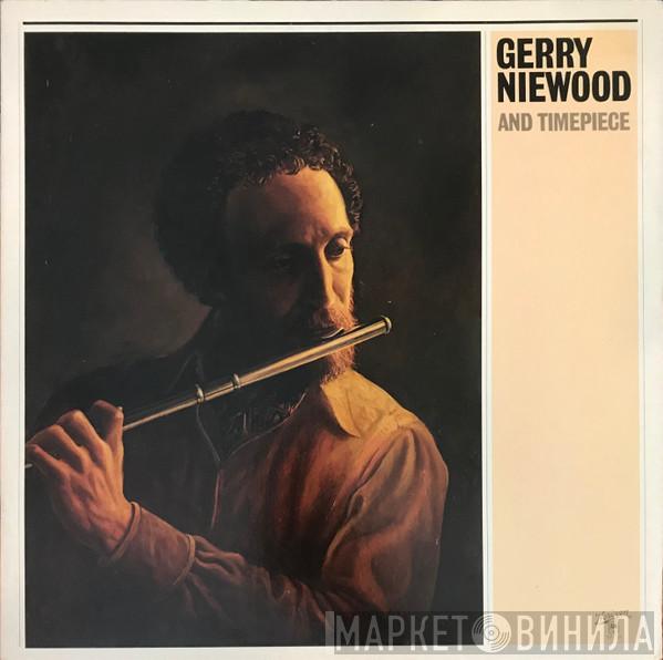 Gerry Niewood, Timepiece - Gerry Niewood And Timepiece