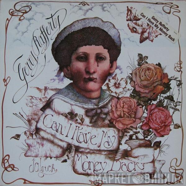  Gerry Rafferty  - Can I Have My Money Back?