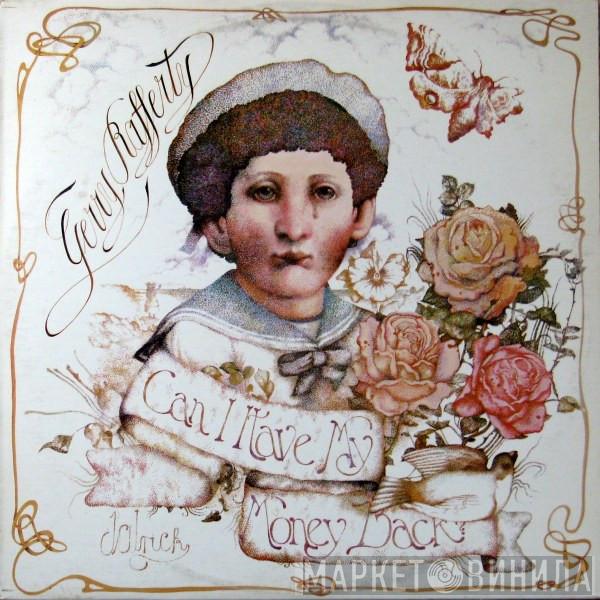  Gerry Rafferty  - Can I Have My Money Back?
