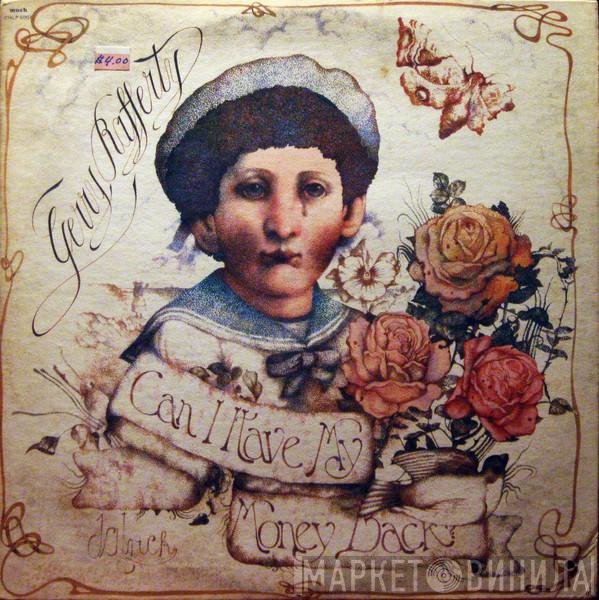  Gerry Rafferty  - Can I Have My Money Back?
