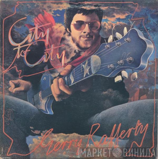  Gerry Rafferty  - City To City