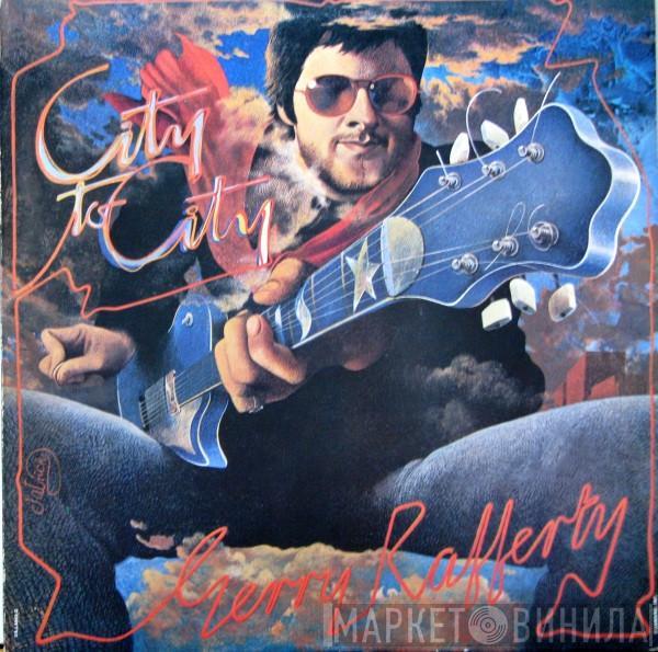  Gerry Rafferty  - City To City
