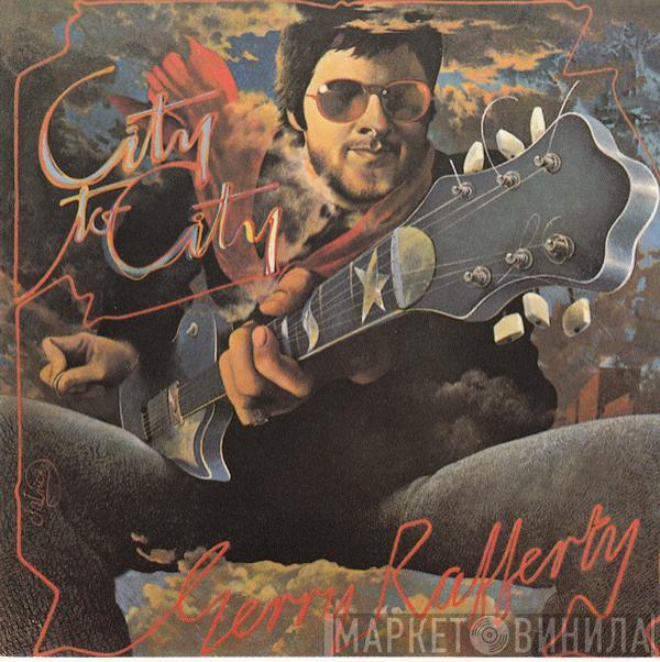  Gerry Rafferty  - City To City