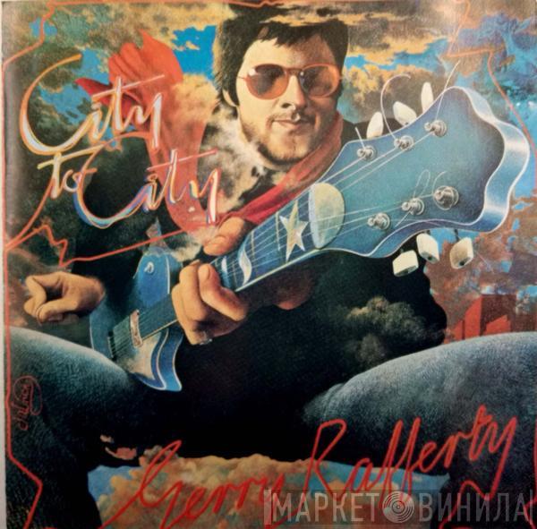  Gerry Rafferty  - City To City