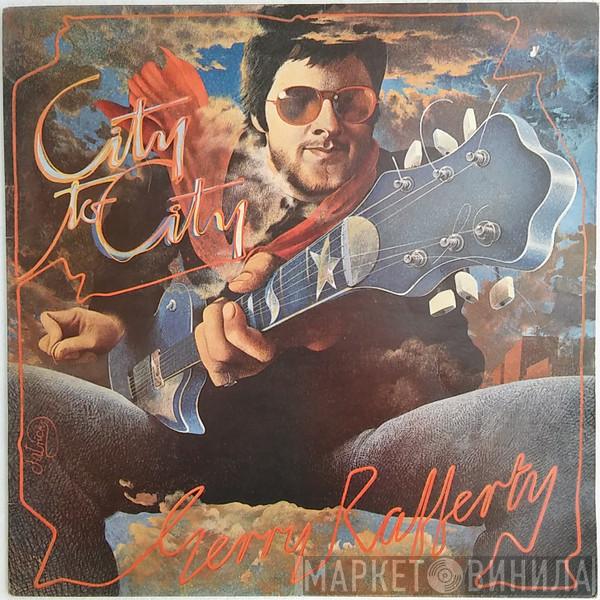 Gerry Rafferty - City To City