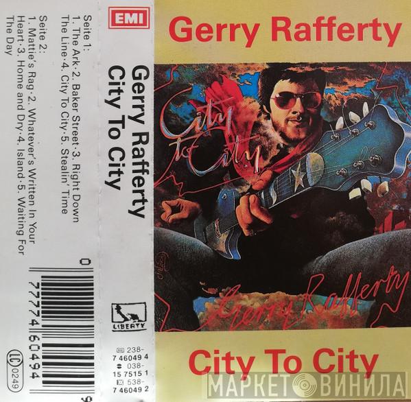  Gerry Rafferty  - City To City