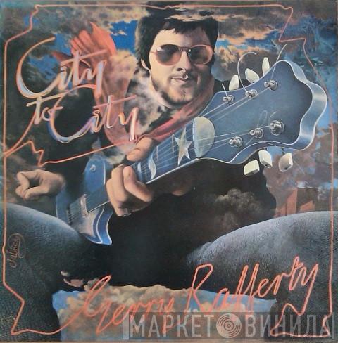  Gerry Rafferty  - City To City