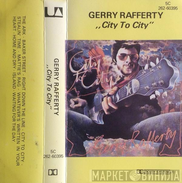Gerry Rafferty - City To City