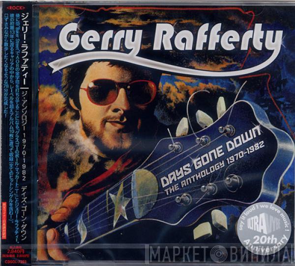  Gerry Rafferty  - Days Gone Down: The Anthology 1970-1982