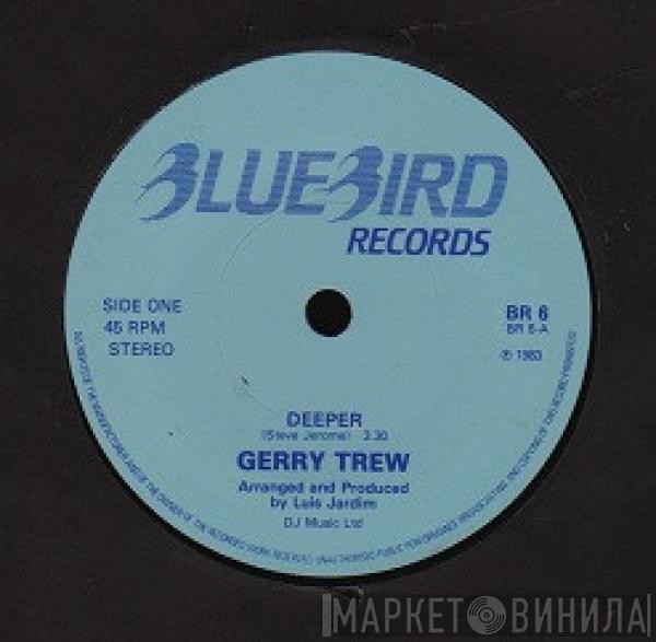 Gerry Trew - Deeper