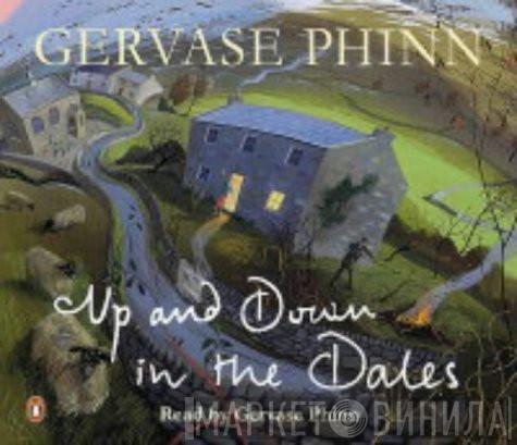 Gervase Phinn - Up And Down In The Dales