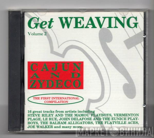  - Get Weaving Vol 2
