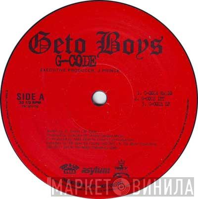  Geto Boys  - G-Code / When It Gets Gangsta / The Secret