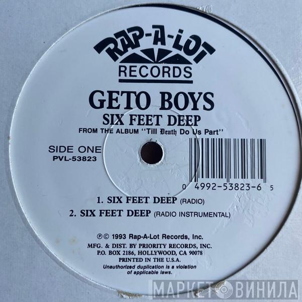  Geto Boys  - Six Feet Deep