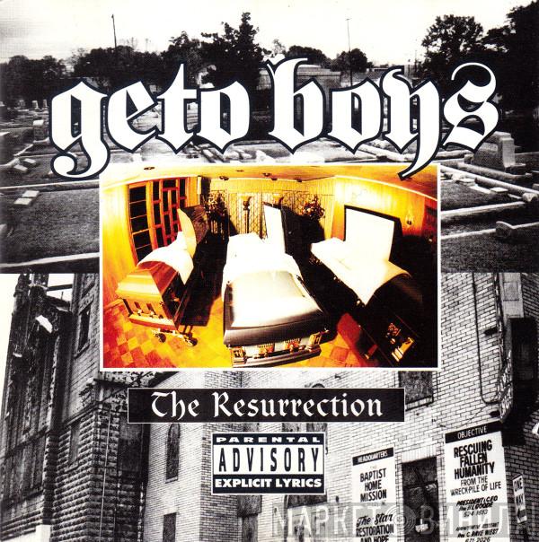  Geto Boys  - The Resurrection
