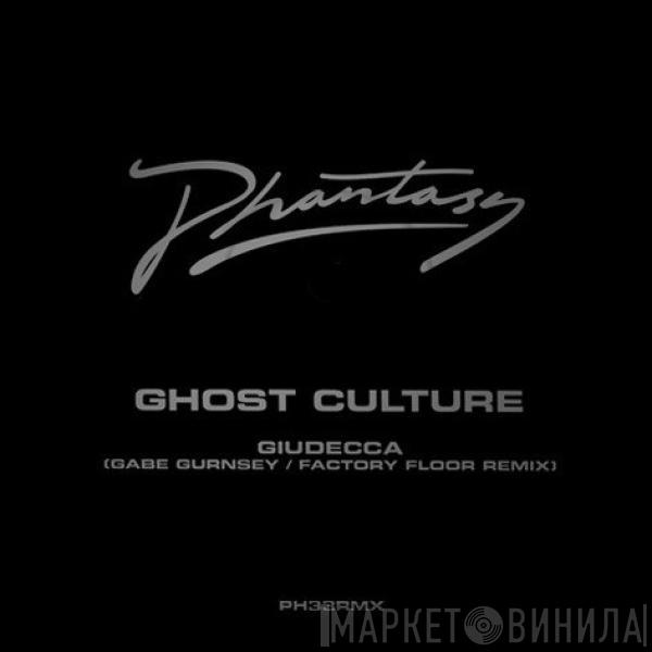 Ghost Culture - Giudecca