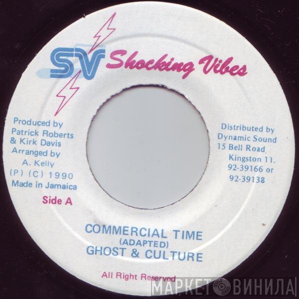 Ghost , Culture T - Commercial Time