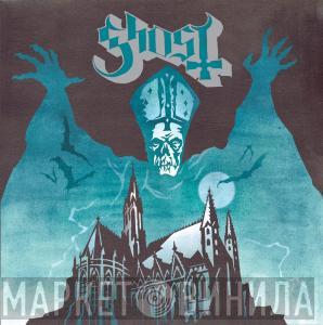  Ghost   - Opvs Eponymovs