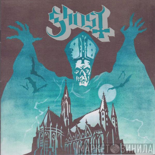  Ghost   - Opvs Eponymovs