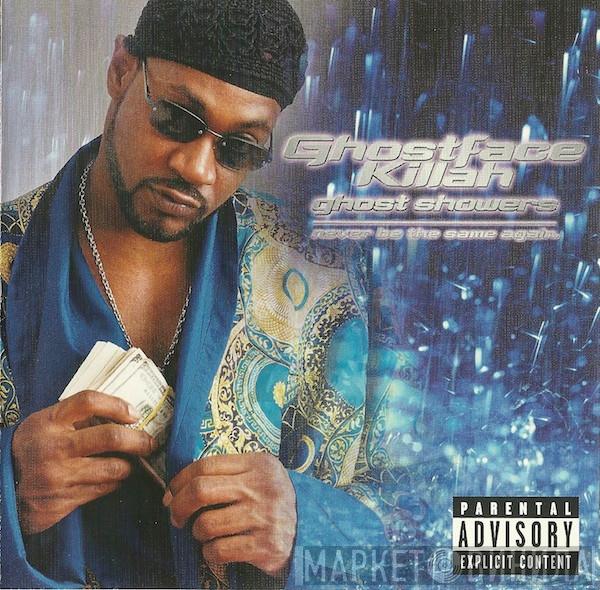  Ghostface Killah  - Ghost Showers / Never Be The Same Again