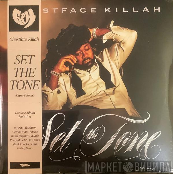 Ghostface Killah - Set The Tone (Guns & Roses)