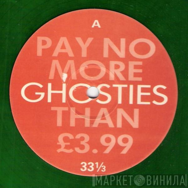 Ghosties - There's A Ghost In My House