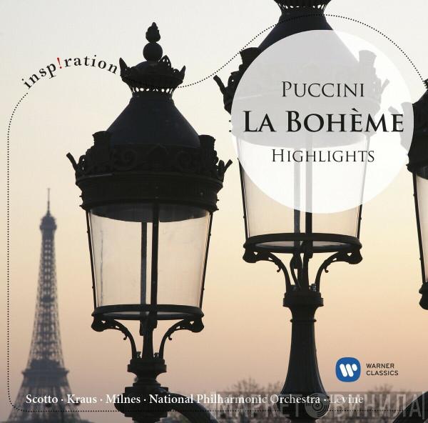 - Giacomo Puccini • Renata Scotto • Alfredo Kraus • Sherrill Milnes • National Philharmonic Orchestra  James Levine   - La Bohème (Highlights)