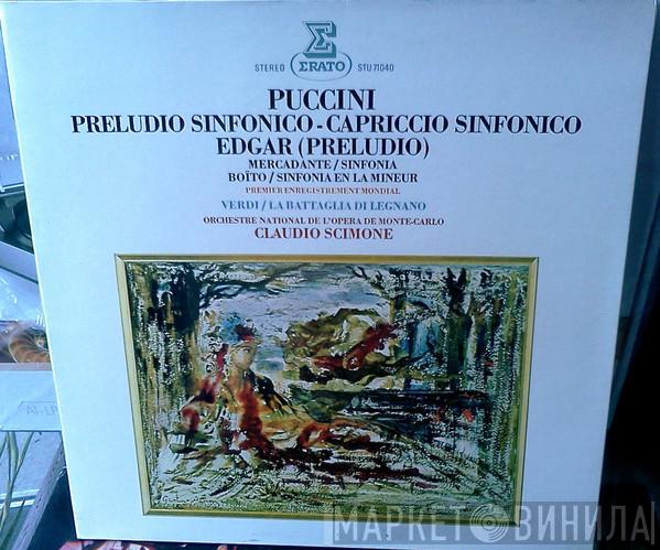 Giacomo Puccini, Giuseppe Saverio Mercadante, Giuseppe Verdi, Arrigo Boito, Claudio Scimone, Orchestre National De L'Opéra De Monte-Carlo - Preludio Sinfonico • Capriccio Sinfonico / Edgar (Preludio)