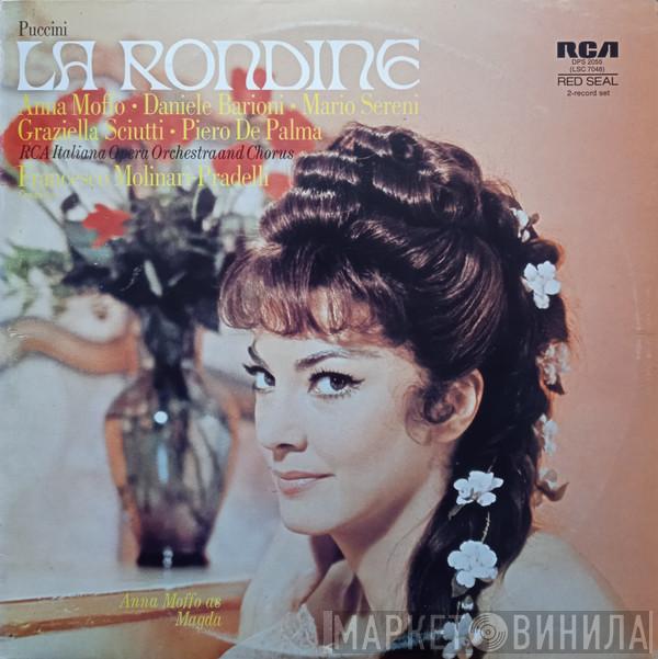 Giacomo Puccini, Anna Moffo, Daniele Barioni, Mario Sereni, Graziella Sciutti, Piero De Palma, RCA Italiana Opera Orchestra, RCA Italiana Opera Chorus, Francesco Molinari-Pradelli - La Rondine