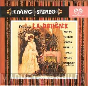 , Giacomo Puccini , Anna Moffo , Richard Tucker  And Orchestra Del Teatro Dell'Opera Di Roma , Coro Del Teatro Dell'Opera Di Roma  Erich Leinsdorf  - La Bohème