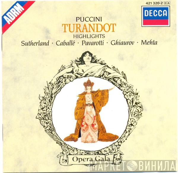 Giacomo Puccini, Joan Sutherland, Luciano Pavarotti, Montserrat Caballé, Zubin Mehta - Turandot - Highlights