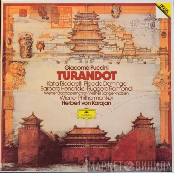 , Giacomo Puccini , Katia Ricciarelli , Placido Domingo , Barbara Hendricks , Ruggero Raimondi , Wiener Staatsopernchor , Die Wiener Sängerknaben , Wiener Philharmoniker  Herbert von Karajan  - Turandot