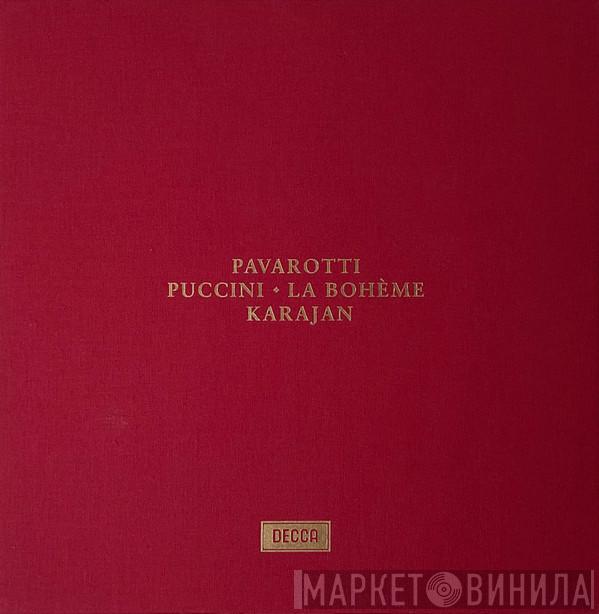 Giacomo Puccini, Luciano Pavarotti, Herbert von Karajan - La Bohème