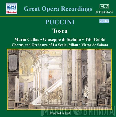 Giacomo Puccini, Maria Callas, Giuseppe di Stefano, Tito Gobbi, Coro Del Teatro Alla Scala, Orchestra Del Teatro Alla Scala, Victor De Sabata - Tosca