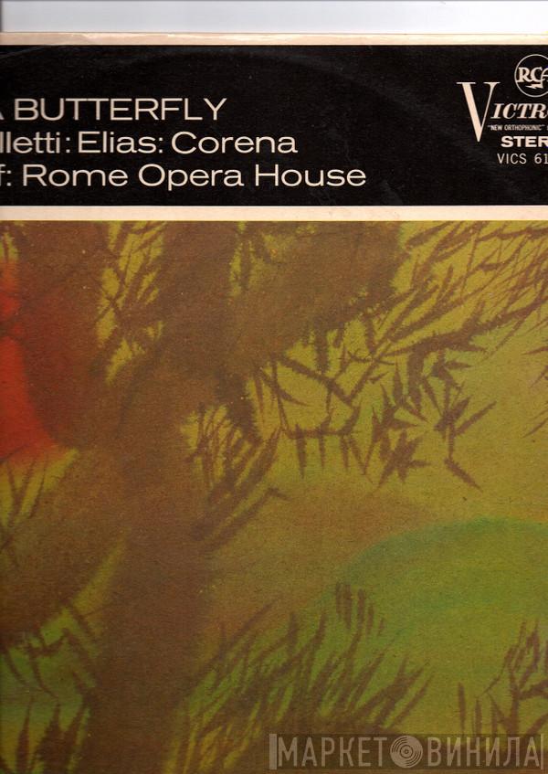 Giacomo Puccini, Orchestra Del Teatro Dell'Opera Di Roma, Coro Del Teatro Dell'Opera Di Roma, Erich Leinsdorf, Anna Moffo, Cesare Valletti, Rosalind Elias, Fernando Corena - Madama Butterfly