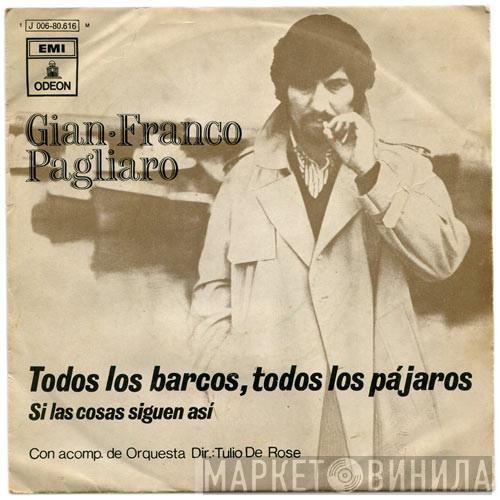 Gian Franco Pagliaro - Todos Los Barcos, Todos Los Pájaros