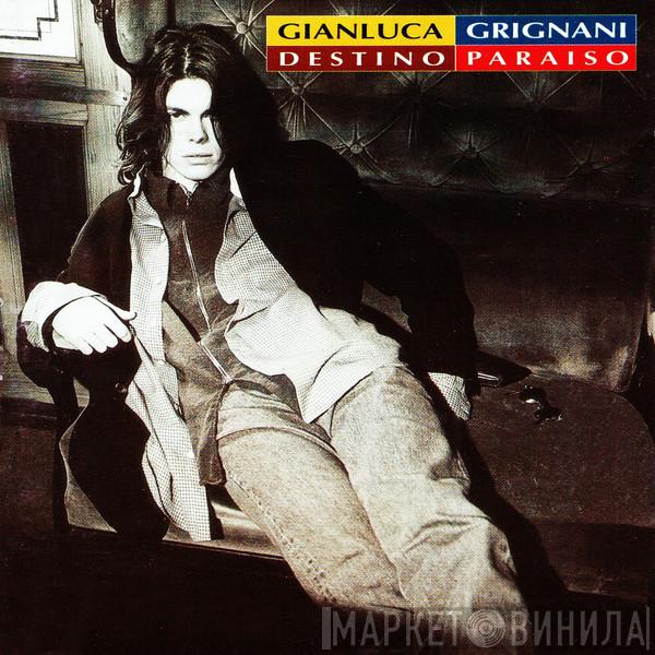  Gianluca Grignani  - Destino Paraiso