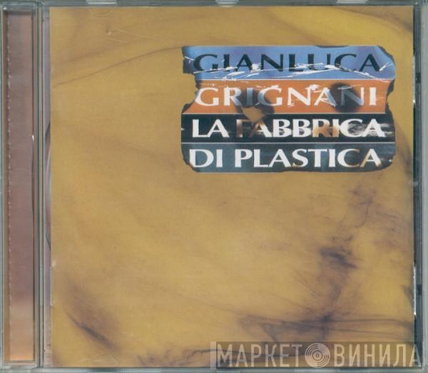  Gianluca Grignani  - La Fabbrica Di Plastica