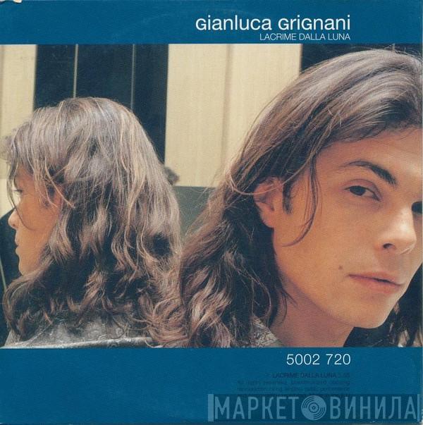  Gianluca Grignani  - Lacrime Dalla Luna